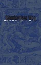 Origine de la poésie et du droit. De constantia jurisprudentis - Giambattista Vico