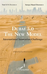 Dubai 5.0, the new model : international innovation challenge - Yoni Engerran