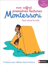 Mon coffret premières lectures Montessori : Suzi aime la colo : niveau 2 - Chantal Guérin-Plantin
