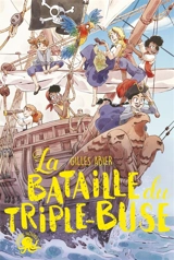 La bataille du Triple-Buse - Gilles Abier