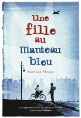 Une fille au manteau bleu - Monica Hesse