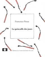 La quincaille des jours - Francesco Pittau