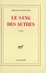 Le Sang des autres - Simone de Beauvoir