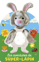 Les aventures de Super-Lapin - Elizabeth Doyle