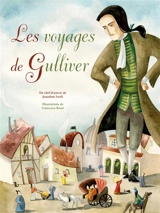 Les voyages de Gulliver - Jonathan Swift
