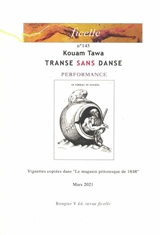 Ficelle, n° 145. Transe sans danse : performance - Kouam Tawa