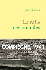 La rafle des notables - Anne Sinclair