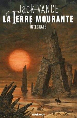 La terre mourante : intégrale - Jack Vance