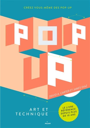 Pop-up : art et technique - David A. Carter