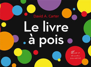 Le livre à pois - David A. Carter