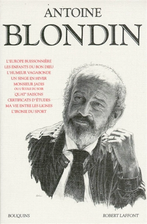 Oeuvres - Antoine Blondin
