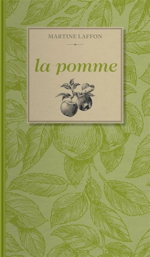 La pomme - Martine Laffon