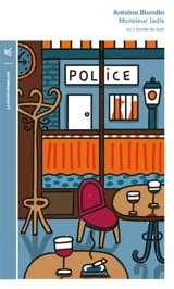 Monsieur Jadis ou L'école du soir - Antoine Blondin