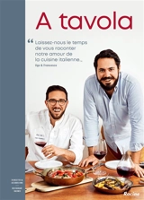 A tavola : 70 recettes & accords vins : restaurant Racines - Ugo Federico