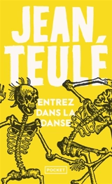 Entrez dans la danse - Jean Teulé