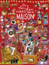 Plein plein plein d'objets dans ma maison - Alexandra Garibal