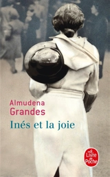 Episodes d'une guerre interminable. Vol. 1. Inés et la joie - Almudena Grandes