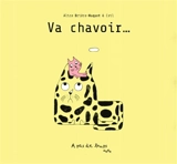 Va chavoir... : pense-bête - Alice Brière-Haquet