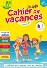 Cahier de vacances de la GS au CP, 5-6 ans : toutes les matières au programme : été 2020 - Myriam Baya Nasroune