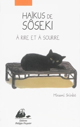 Haïkus de Sôseki à rire et à sourire - Sôseki Natsume