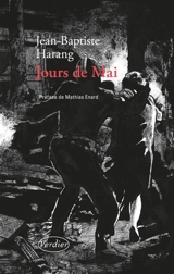 Jours de mai - Jean-Baptiste Harang