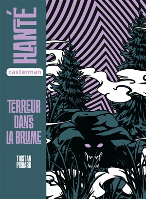 Terreur dans la brume - Tristan Pichard