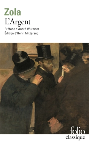 L'argent - Emile Zola
