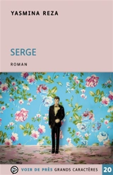 Serge - Yasmina Reza