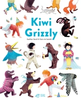 Kiwi grizzli - Gauthier David