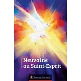 Neuvaine au Saint-Esprit - Association Marie de Nazareth