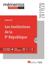 Les institutions de la Ve République : 2019-20 - Pauline Türk
