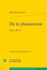 De la phisionomie : Essais, III, 12 - Michel de Montaigne