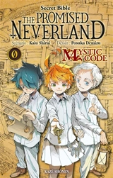 The promised Neverland. Vol. 0. Mystic code - Kaiu Shirai