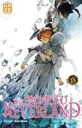 The promised Neverland. Vol. 18. Never be alone - Kaiu Shirai