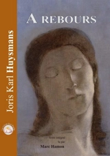 A rebours - Joris-Karl Huysmans