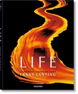 FRANS LANTING. LIFE. A JOURNEY THROUGH TIME - ECKSTROM CHRISTINE