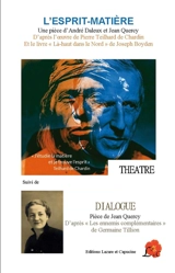 L'esprit-matière. Dialogue - André Daleux
