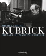 Kubrick - Michel Ciment