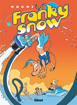 Franky Snow. Vol. 13. Digital détox - Eric Buche