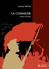 La Commune - Louise Michel