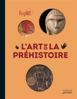 L'art de la préhistoire - Marion Augustin