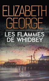 The edge of nowhere. Vol. 3. Les flammes de Whidbey - Elizabeth George