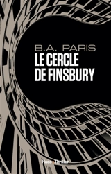Le cercle de Finsbury - B.A. Paris