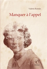 Manquer à l'appel - Valério Romao