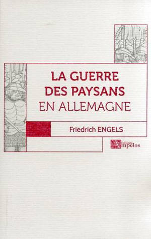 La guerre des paysans en Allemagne - Friedrich Engels