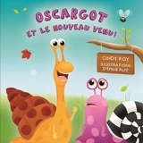 Oscargot et le nouveau venu ! - Cindy Pappalardo-Roy