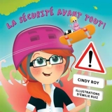 La sécurité avant tout ! - Cindy Pappalardo-Roy