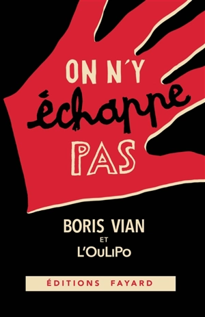 On n'y échappe pas - Boris Vian