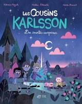 Les cousins Karlsson. Vol. 2. Des invités-surprises - Aurélien d' Almeida