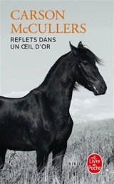 Reflets dans un oeil d'or - Carson McCullers